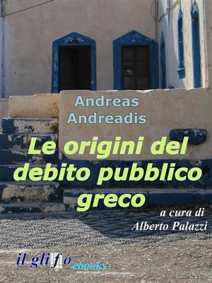 cover image of Le origini del debito pubblico greco